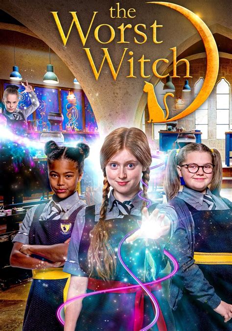 Unleash Your Inner Witch with The Worst Witch Streaming